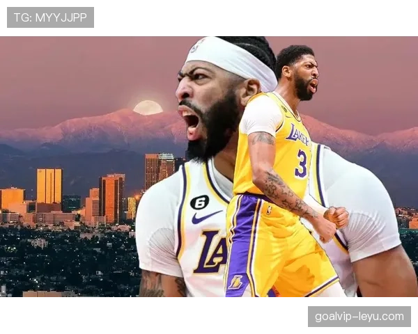 戴维斯关键战表现成湖人赛季走势风向标,状态引全队关注 戴维斯关键战表现成湖人赛季走势风向标,状态引全队关注