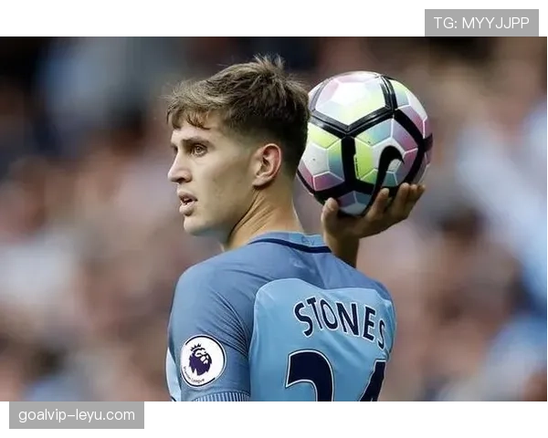 约翰·斯通斯：后场出球能力如何支撑曼城进攻体系